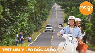 MBI V | Xe máy điện MBI cân 3 leo dốc ~45 độ | MBI