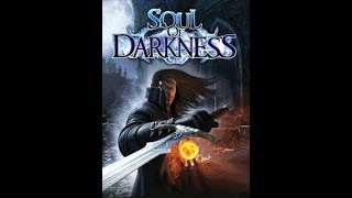 Soul of Darkness (Служитель Тьмы) (2/4)