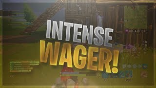 Fortnite BR Gameplay - Intense Wager!