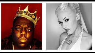 "Big Poppa" Notorious B.I.G. by Jennah Bell / Gwen Stefani "Luxurious"