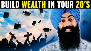 The 5 WAYS To Build Wealth In Your 20s