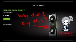 I bought a RTX 2080 Ti and Waterblock - Thoughts and Launch News