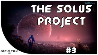 The Solus Project | Вход в подземку | #3
