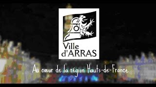 Arras, au coeur de la Région Hauts de France