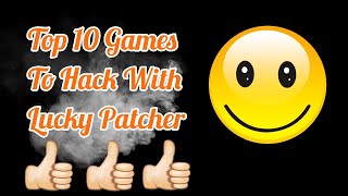 Top 10 Game To hack with Lucky Patcher (2018)