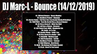 DJ Marc-L - 14th Dec 2019 - Bounce Mix