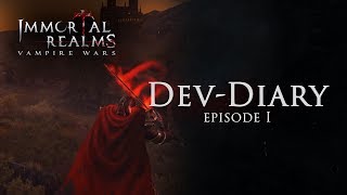 Immortal Realms: Vampire Wars - Dev-Diary Ep.1 (UK)