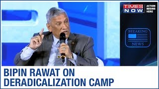 Chief of Defence Staff Gen Bipin Rawat on Deradicalization Camps | Times Now Summit 2020