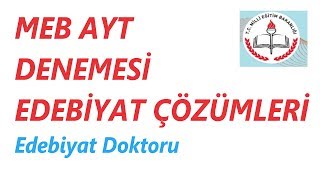 MEB 1. AYT Denemesi Edebiyat Çözümleri