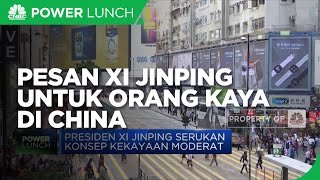 Ini Pesan Xi Jinping untuk Orang Kaya di China