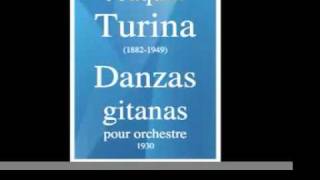 Joaquin Turina (1882-1949) : Danzas gitanas, pour orchestre (1930)
