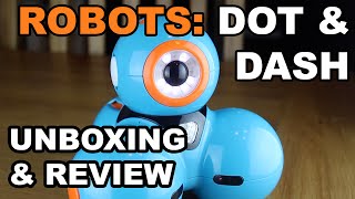 Robots DOT & DASH: Review & Unboxing (AKA Bo & Yana)