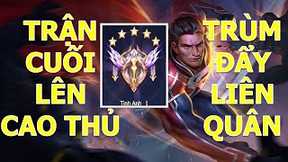 Trận quyết định lên cao thủ mùa 13 bằng thánh ủi Superman