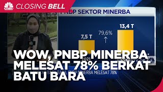 Berkat Batu Bara, PNBP Minerba Melesat 78%