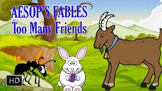 Aesop's Fables - Too Many Friends - Short Stories for Children