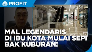 Mal Legendaris di Ibu Kota Mulai Sepi Bak "Kuburan", Ini Sebabnya!