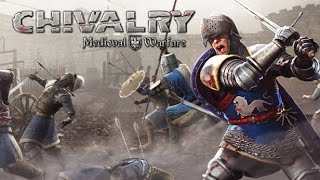 Chivalry: Medieval Warfare - Учимся драться на мечах