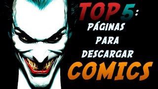 Top 5 -  Páginas para descargar comics 2015- 2016