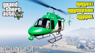 GTA 5 Airtaxi + Helicopter Rappel