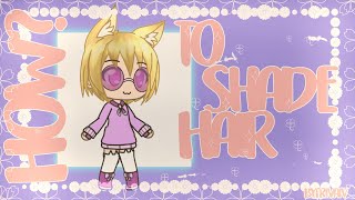 How To Shade Hair || GachaLife Tutorial || By TrivaiviMandolang