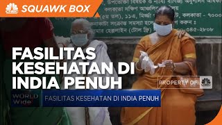 Lonjakan Kasus Covid-19, Fasilitas Kesehatan di India Penuh
