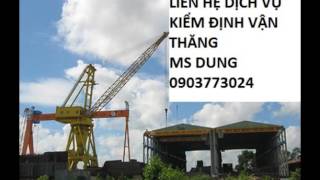 Kiểm định vận thăng | Kiểm định cần trục tháp (Cẩu tháp)