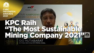 KPC Sebagai "The Most Sustainable Mining Company 2021”