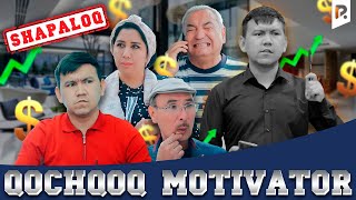 Shapaloq - Qochqoq motivator (hajviy ko'rsatuv)
