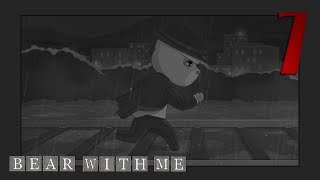 [Ray' Play] Bear With Me - Episode 3 [P1]
