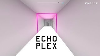ECHOPLEX * FULL GAME WALKTHROUGH GAMEPLAY