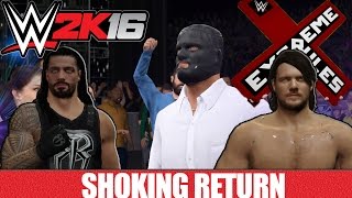 WWE 2K16 MY STORY #3 [ MYSTERY RETURN ... EXTREME RULES 2016 ]