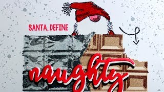 WHITE CHRISTMAS 2018 - DAY 13 - Define Naughty
