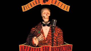 Richard Cheese - People = Shit (Slipknot Cover)