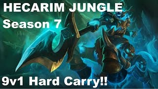 Hecarim JG Jungle S7 Season 7 LoL Hard carry 9v1 guide