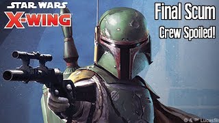 FINAL SCUM CREW REVEALED - X-wing Second Edition