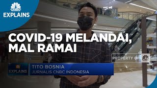Covid-19 Melandai, Mal Ramai?
