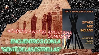 Académica nativo americana expone encuentros con la gente de las estrellas