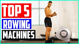 The 5 Best Magnetic Rowing Machines In 2019 Reviews