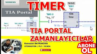 SİEMENS TIAPORTAL V13 ZAMANLAYICILAR HAKKINDA GENEL BİLGİ / TİMERS