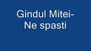 Gindul Mieti-Ne Spasti