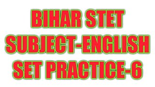 Bihar stet English practice SET-6