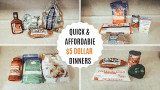 $5 DINNERS: QUICK & AFFORDABLE MEALS: BUDGET FRIENDLY: 5 INGREDIENTS OR LESS
