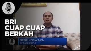 Eps 5: Raup Cuan Ala Petani Milenial Bersama BRI