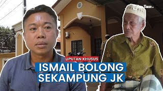 Mendatangi Kampung dan Rumah Ismail Bolong