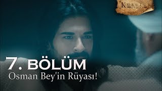Osman Bey'in rüyası! - Kuruluş Osman 7. Bölüm