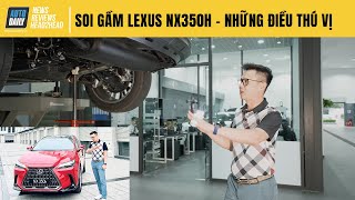 Soi chi tiết gầm Lexus NX350h - Những điều sẽ khiến bạn bất ngờ!