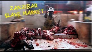 DAY 3 in ZANZIBAR: Slave Market