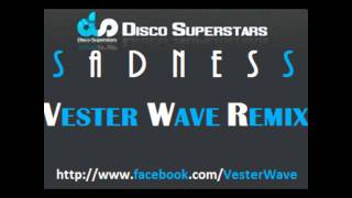 Disco Superstars Sadness (Vester Wave DEMO)