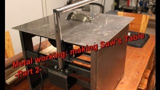 Metal working: Making Saw's Table part -2-