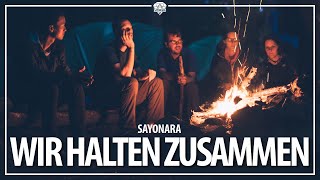 Sayonara - Wir halten zusammen (COMMUNITY SONG) prod. by Feelo
